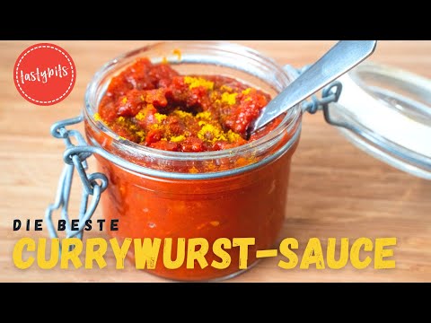 Die vermutlich BESTE Currywurst-Sauce der Welt!